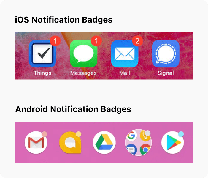 Badges refer to the little numbered dots that appear on your mobile app icon, intended to capture user response. iPhones and Samsung phones will display an actual number within the badge, while other Android phones typically show only an empty badge indicator.